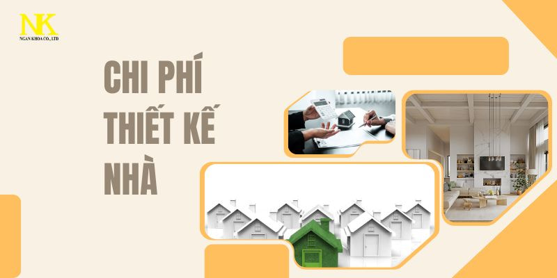 Chi phí thiết kế nhà