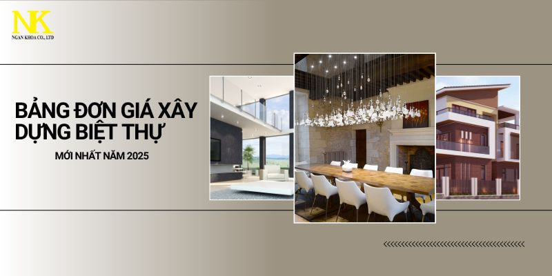 Đơn giá xây dựng biệt thự