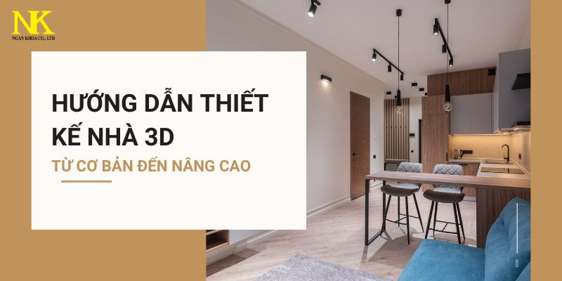 Hướng dẫn thiết kế nhà 3d